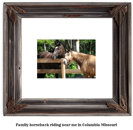 family horseback riding near me in Columbia, Missouri